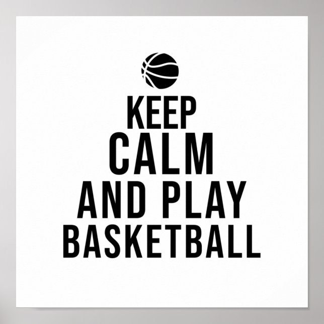 Poster restez calme et jouez au basket-ball (Devant)
