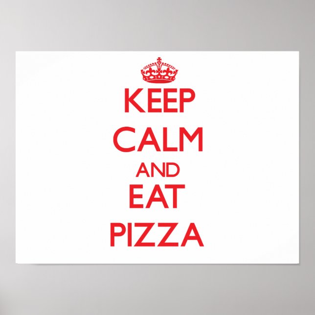 Poster Restez calme et mangez de la pizza (Devant)