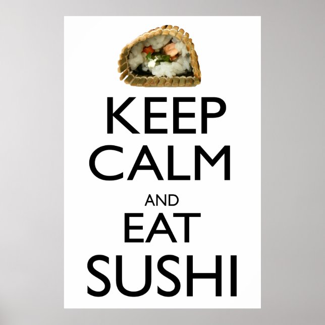 Poster Restez calme et mangez du sushi (Devant)
