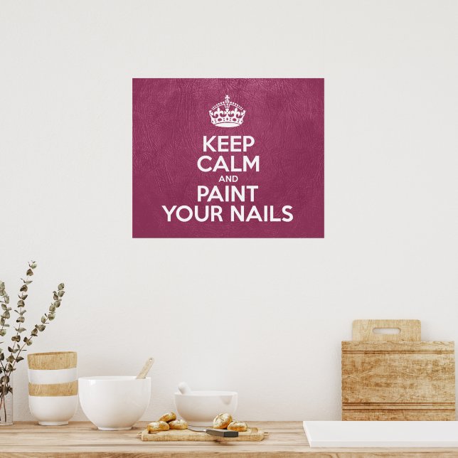 Poster Restez calme et peignez vos ongles, cuir rose (Cuisine)