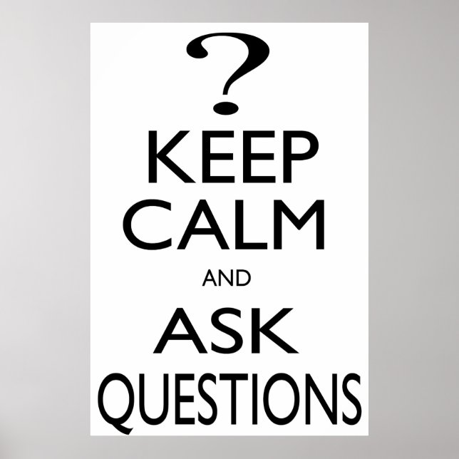 Poster Restez calme et posez des questions (Devant)