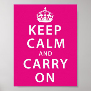 Poster Restez calme et poursuivez