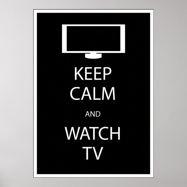 Poster Restez calme et regardez la télévision (Devant)