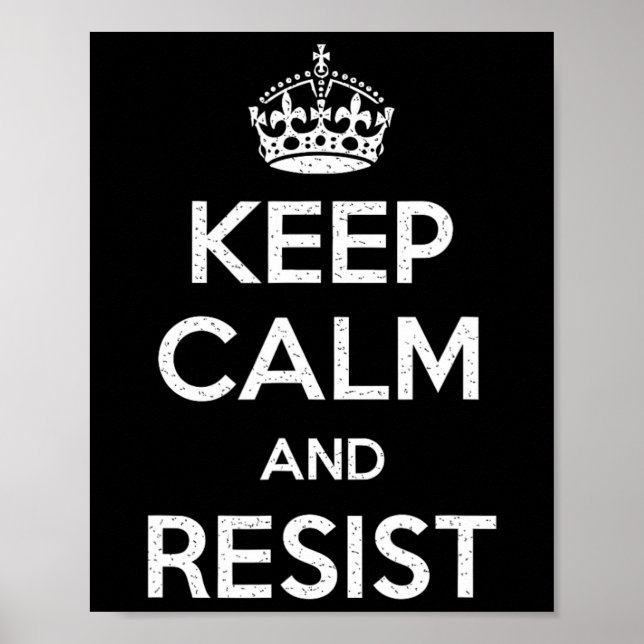 Poster Restez Calme Et Résistez À L'Empêcher Trump Drôle  (Devant)