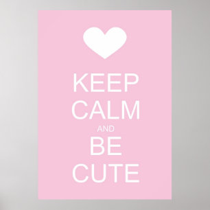 Poster restez calme et soyez mignons