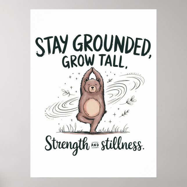 Poster Restez Enraciné, Grandis - Yoga Ours Mindfult (Devant)