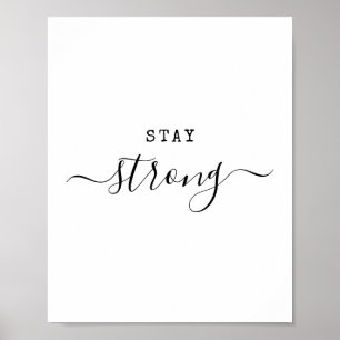Poster Restez fort Moderne Minimaliste Citation Motivatio