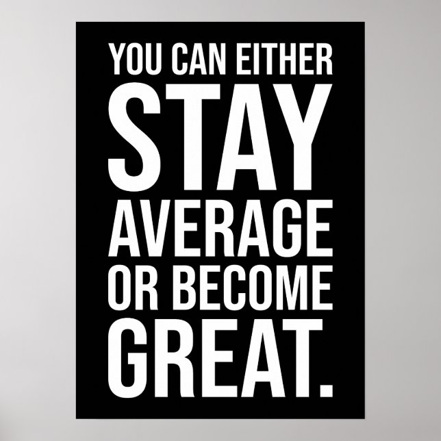 Poster Restez moyen ou devenez grand, la motivation de ré (Devant)