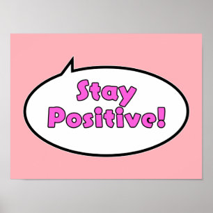 Poster Restez Positif !