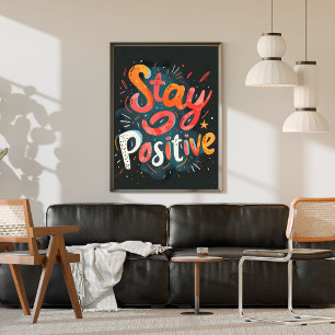 Poster Restez Positif Lettre Main Colorée Inspirante