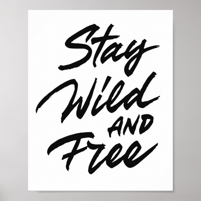 Poster Restez Sauvage Et Gratuit (Devant)