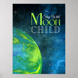 Poster Restez sauvage Lune Enfant Lime Green Earth Bold