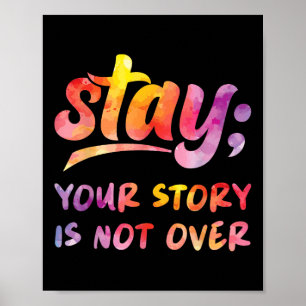 Poster Restez Votre Histoire N'Est Pas Sur Le Suicide En 