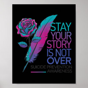 Poster Restez Votre Histoire N'est Pas Terminée Préventio