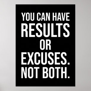Poster Results vs Excuses - Success Motivational