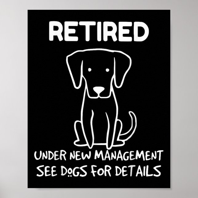 Poster Retired Under New Management See Dogs For Detail D (Devant)