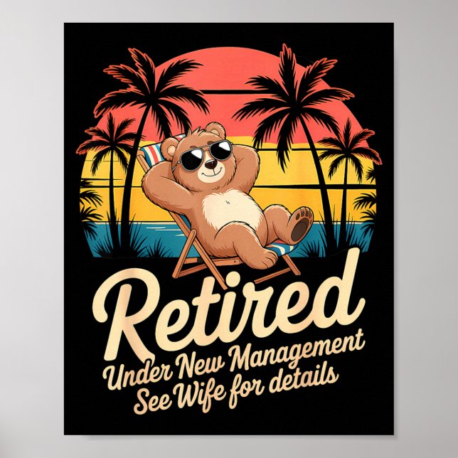 Poster Retired Under New Management See Wife Funny Retire (Devant)