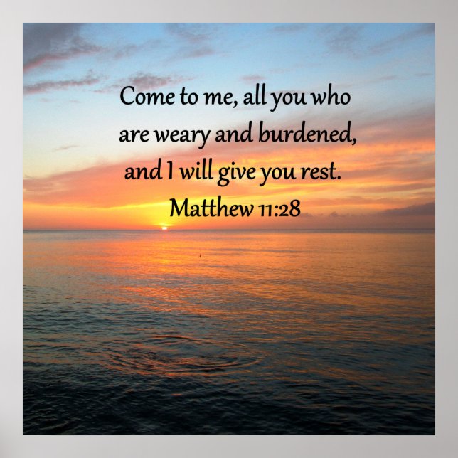 POSTER RETIRER MATTHEW 11:28 SCRIPTURE VERSE SLEVER (Devant)