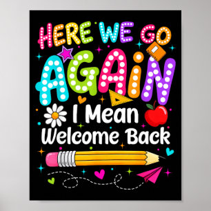 Poster Retour à l'école, c'est parti je veux dire bienven