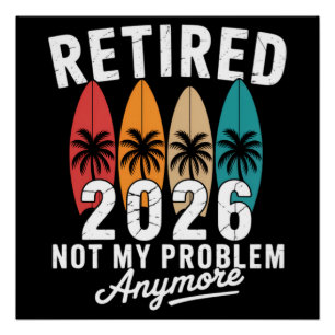Poster Retraité 2026 Plus Mon Problème Hawaï Palmier   