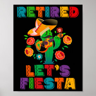 Poster Retraite Mexicano Fiesta Retraite Cinco De