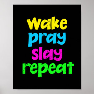 Poster Retro 80's Vintage Neon Sign Wake Pray Slay Repeat