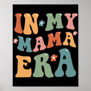 Poster Rétro à l'ère de ma maman drôle maman fête des mèr
