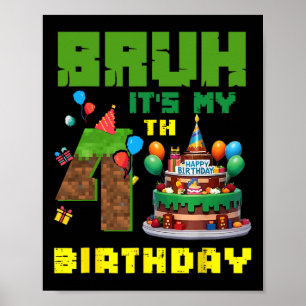 Poster Rétro Bruh C'est mon anniversaire Pixel Cake Gamer