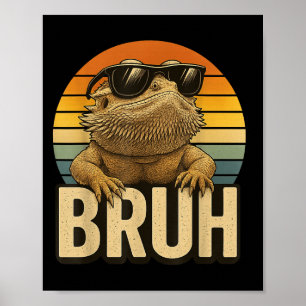 Poster Retro Bruh Lizard perché dragon amusant Vintage