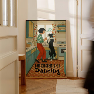 Poster Retro Cette cuisine est pour danser