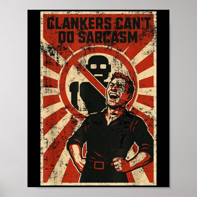 Poster Retro Clanker Can't Do Sarcasm Funny Robot Ster  (Devant)