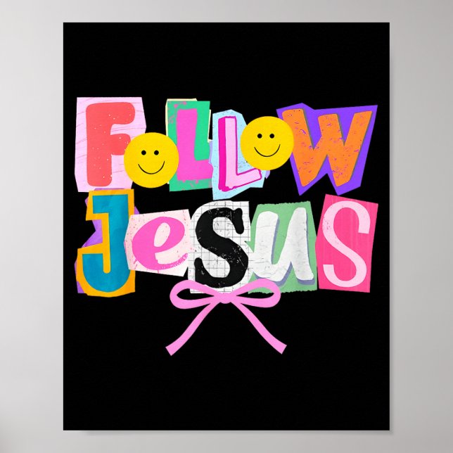 Poster Retro Coquette Cute Follow Jesus Bible Verse Faith (Devant)