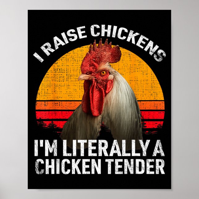 Poster Retro Funny Chicken Lover Gift – I Raise Chickens  (Devant)