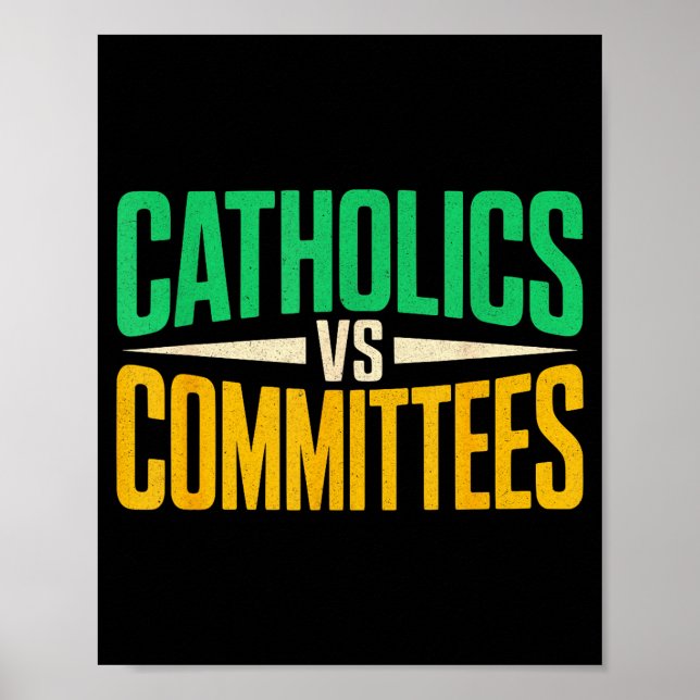 Poster Retro Funny Trendy Sarcastic Saying Catholics Vs C (Devant)