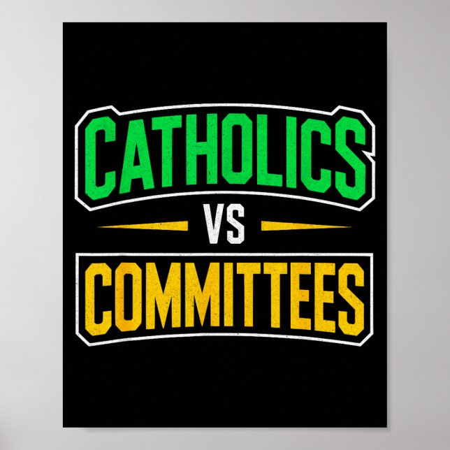 Poster Retro Funny Trendy Sarcastic Saying Catholics Vs C (Devant)