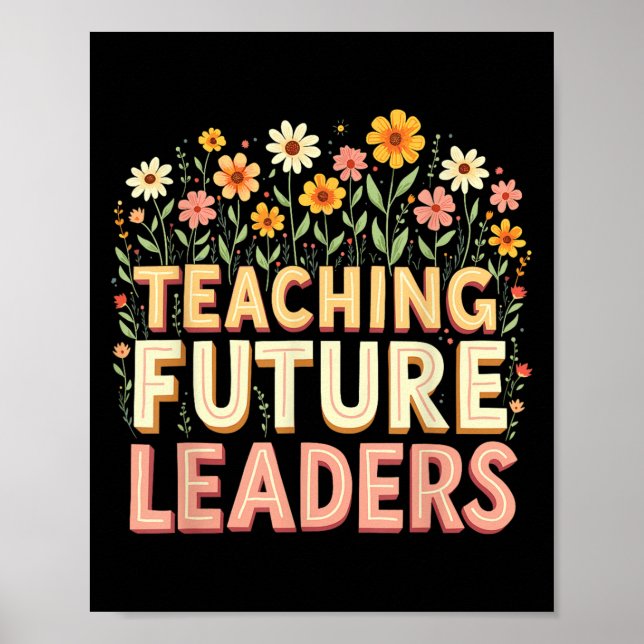 Poster Retro Groovy Teaching Future Leaders Tees Flower P (Devant)
