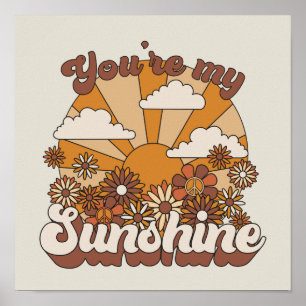 Poster Retro Groovy   You're my Sunshine