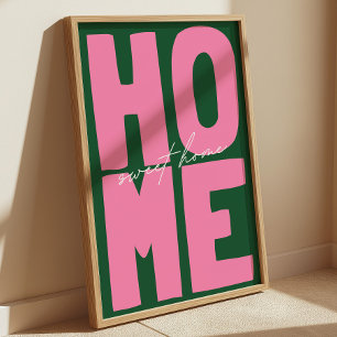 Poster Rétro « Home Sweet Home » Typographie Gras