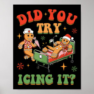 Poster Retro ICU Nurse Noël Gingerbread Avez-vous essayé