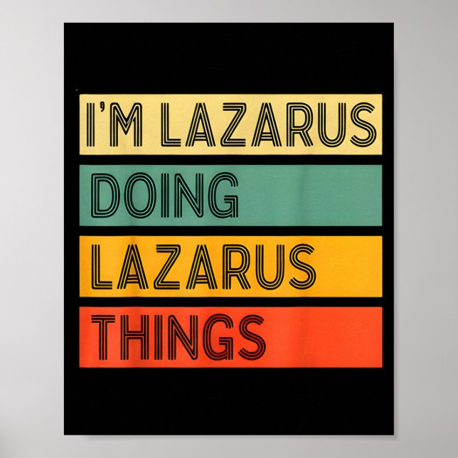 Poster Retro Lazarus Quote Fun Identity Expression Graphi (Devant)