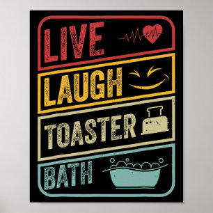 Poster Retro Live Lauder Toaster Bath Skeleton Funny Hall
