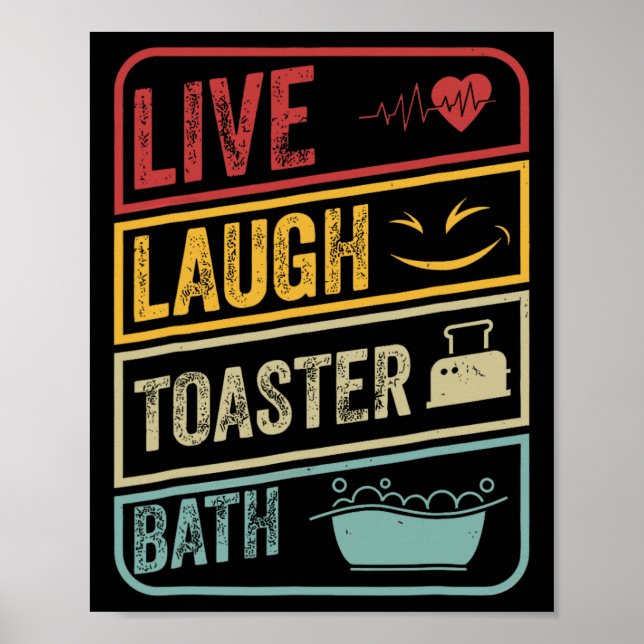 Poster Retro Live Lauder Toaster Bath Skeleton Funny Hall (Devant)