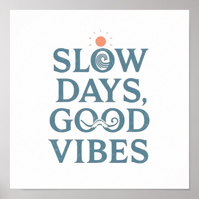 Poster Retro Positive and Relaxing Saying (Devant)