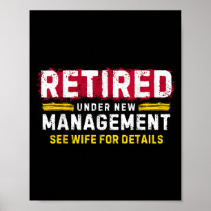 Poster Rétro pour hommes Retraité sous nouvelle direction