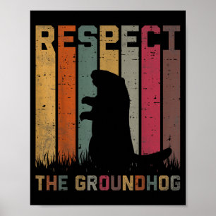 Poster Rétro Respect Le Groundhog Marmotte Animal Groun