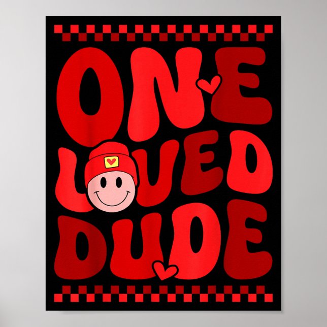 Poster Retro Smile Face One Loved Dude Valentines Day Men (Devant)