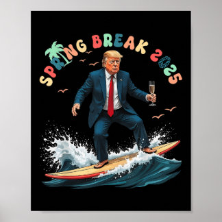 Poster Retro Trump Spring Beach Party Break 2025 Summer V