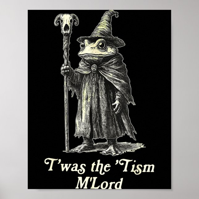 Poster Retro T'was The tism M'lord Funny Witch Frog Graph (Devant)