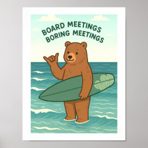 Poster Réunions de bureau, réunions ennuyeuses, ours drôl