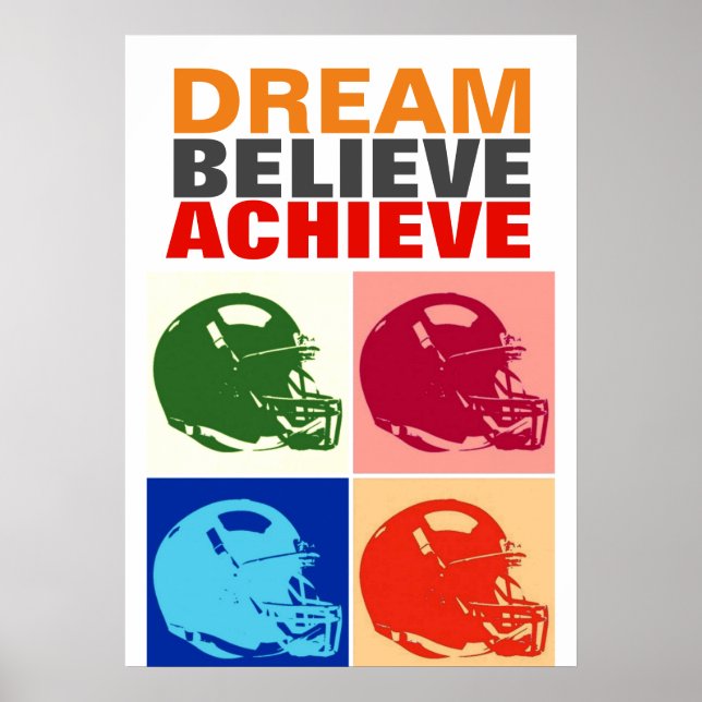 Poster Rêve de motivation croire atteindre Football Pop A (Devant)